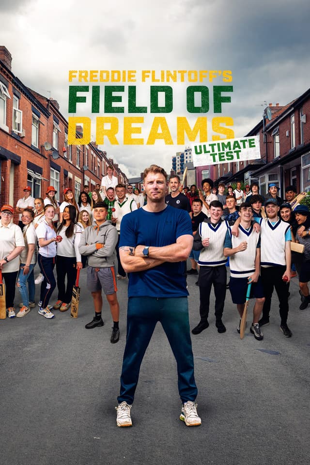 Freddie Flintoff's Field of Dreams