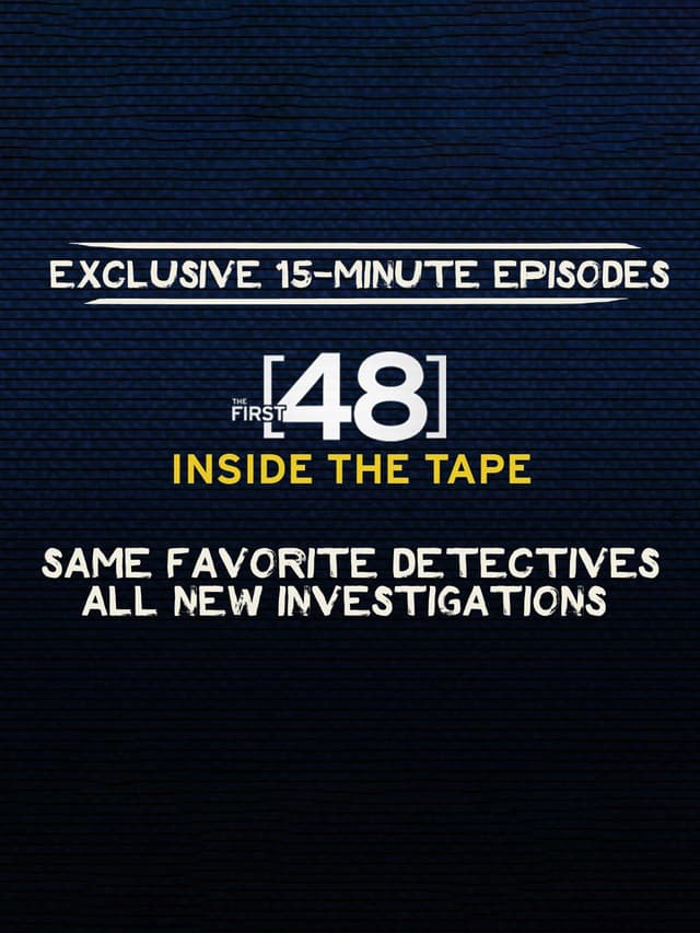The First 48: Inside the Tape