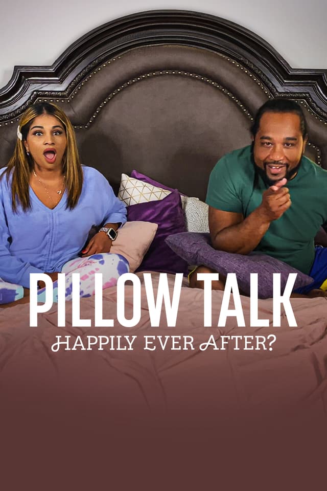 90 Day Fiancé Pillow Talk: Happily Ever After?