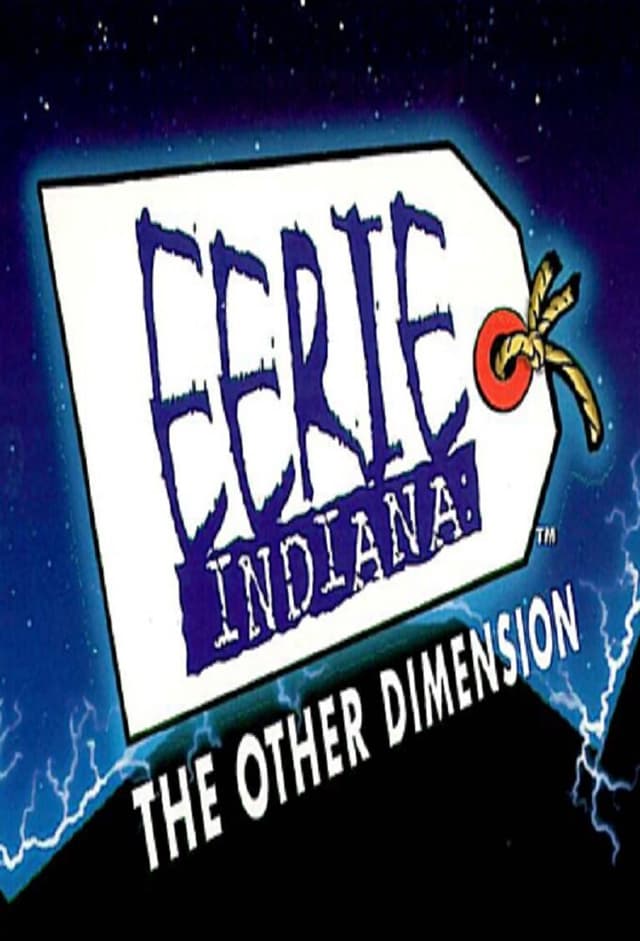 Eerie, Indiana: The Other Dimension