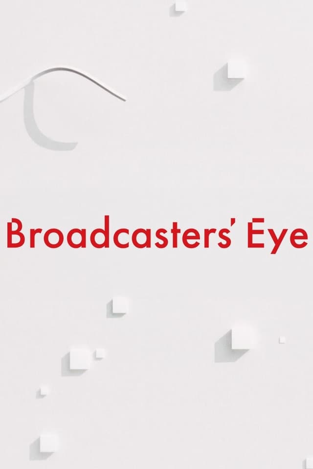 Broadcasters' Eye