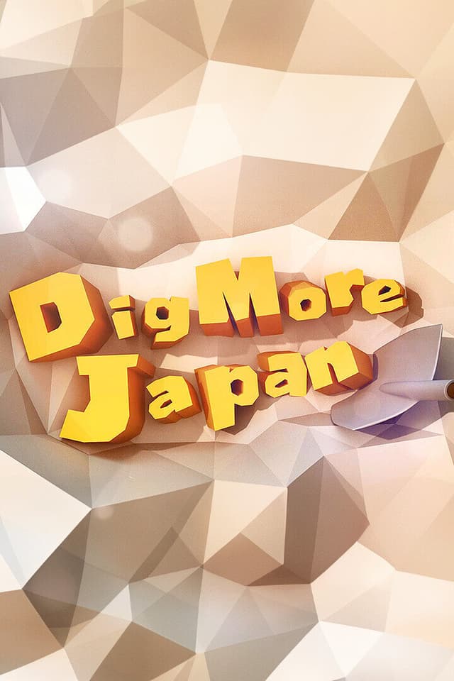 Dig More Japan