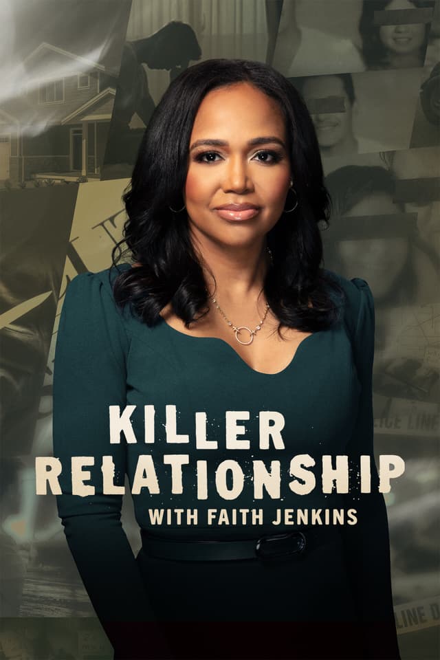 Killer Relationship with Faith Jenkins