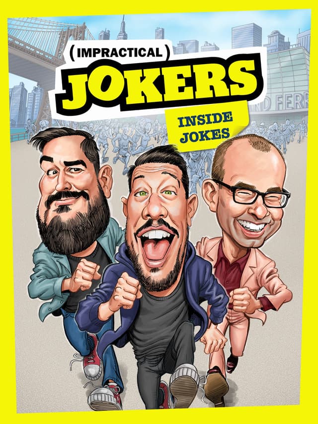 Impractical Jokers: Inside Jokes