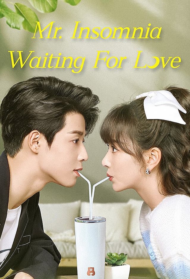 Mr. Insomnia Waiting for Love