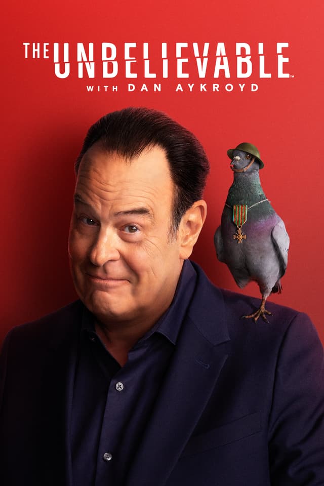 The UnBelievable with Dan Aykroyd