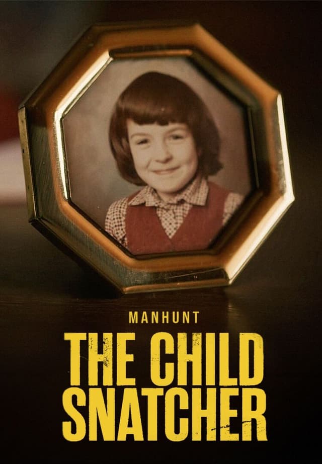 Manhunt: The Child Snatcher