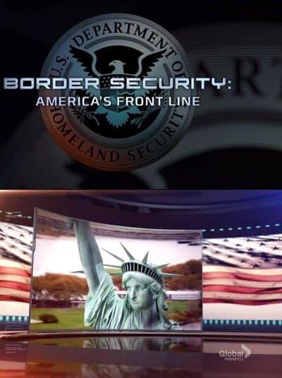 Border Security: America's Front Line