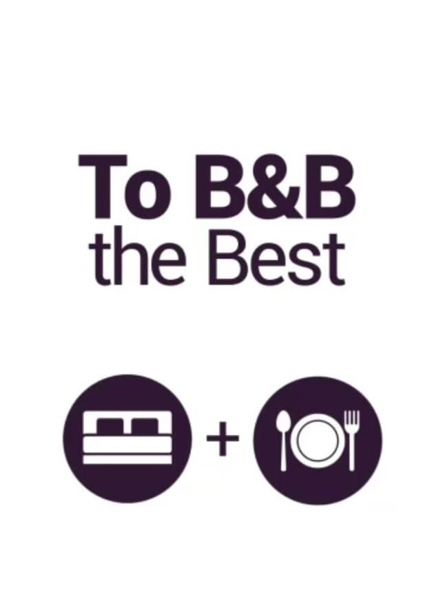 To B&B the Best