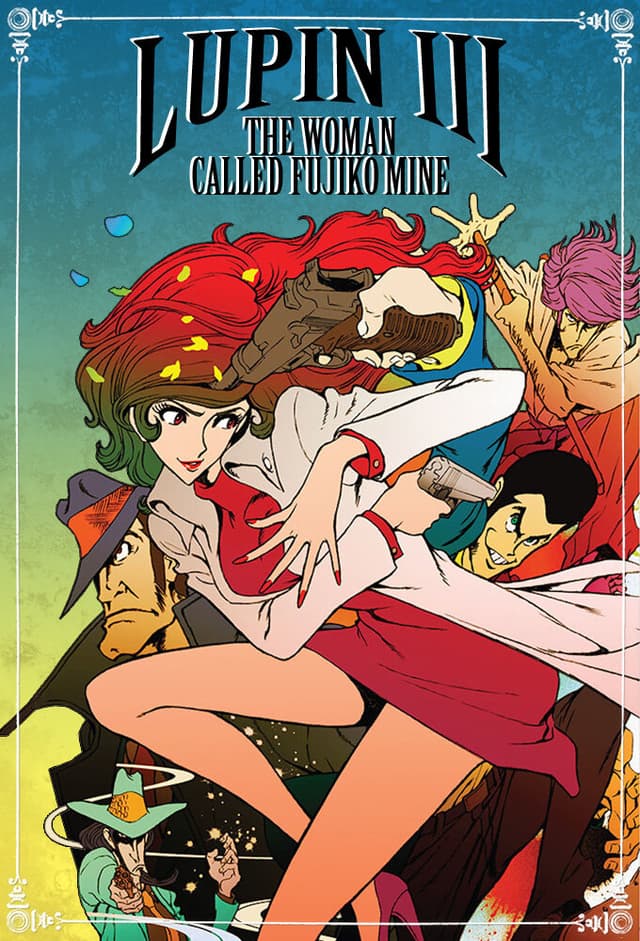 Lupin the Third: Mine Fujiko to Iu Onna