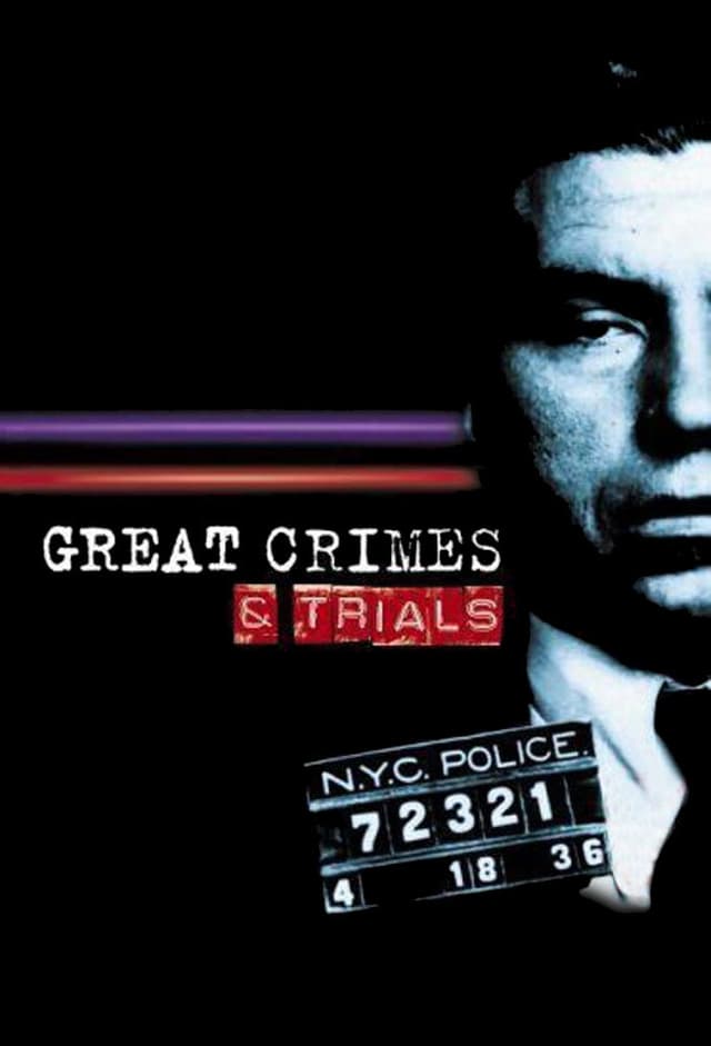 Great Crimes and Trials