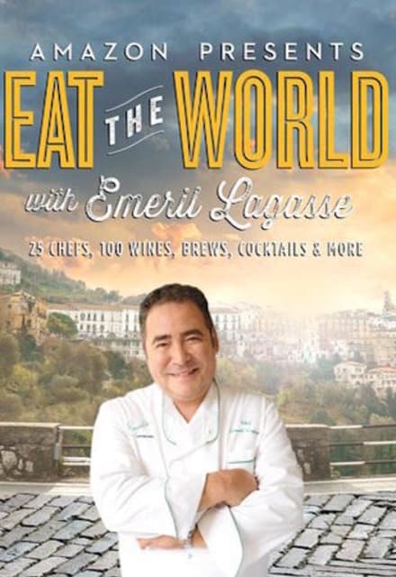 Eat the World with Emeril Lagasse