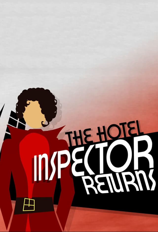 The Hotel Inspector Returns