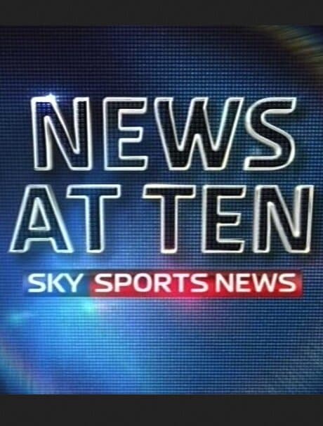 Sky Sports News at Ten