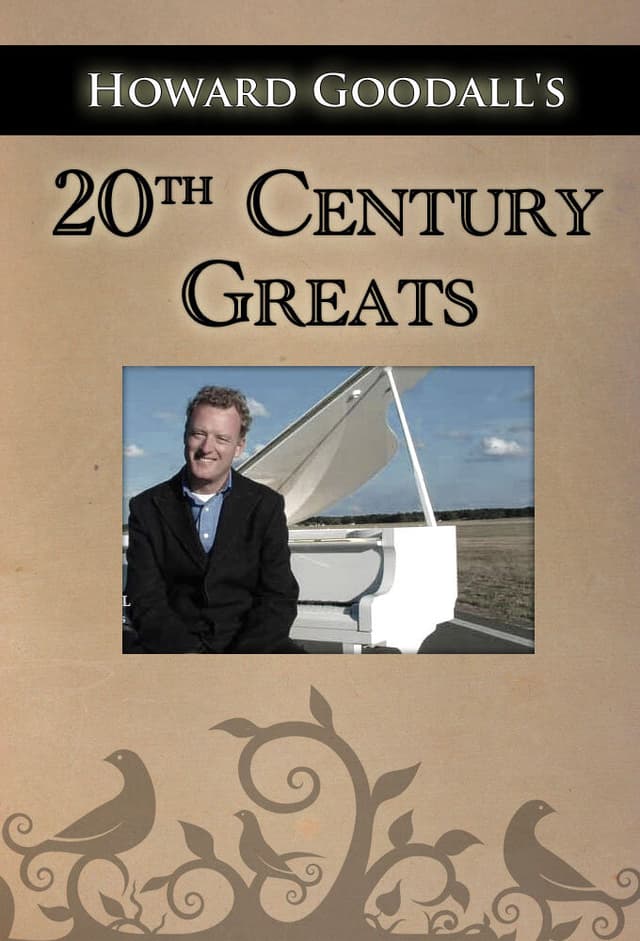Howard Goodalls Twentieth Century Greats