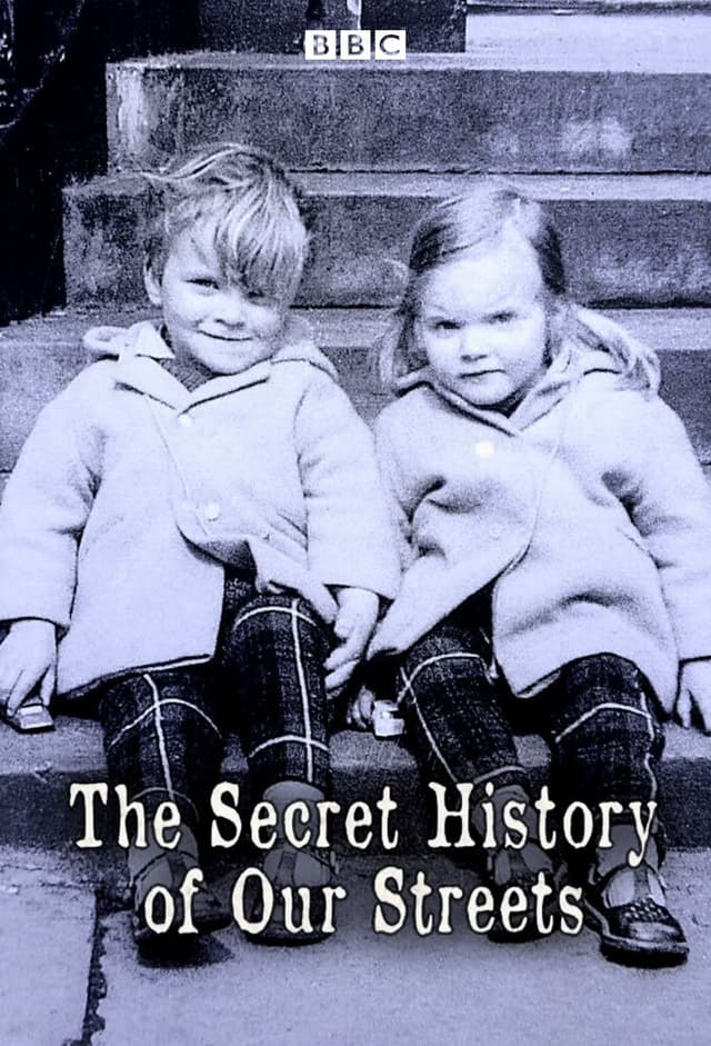 The Secret History of Our Streets