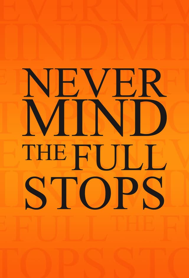 Never Mind the Full Stops