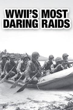 WWII's Most Daring Raids