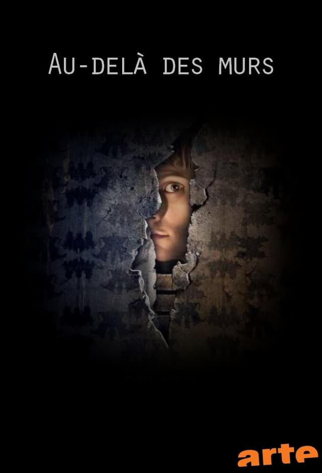 Au-delà des murs
