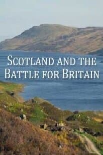 Scotland and the Battle for Britain