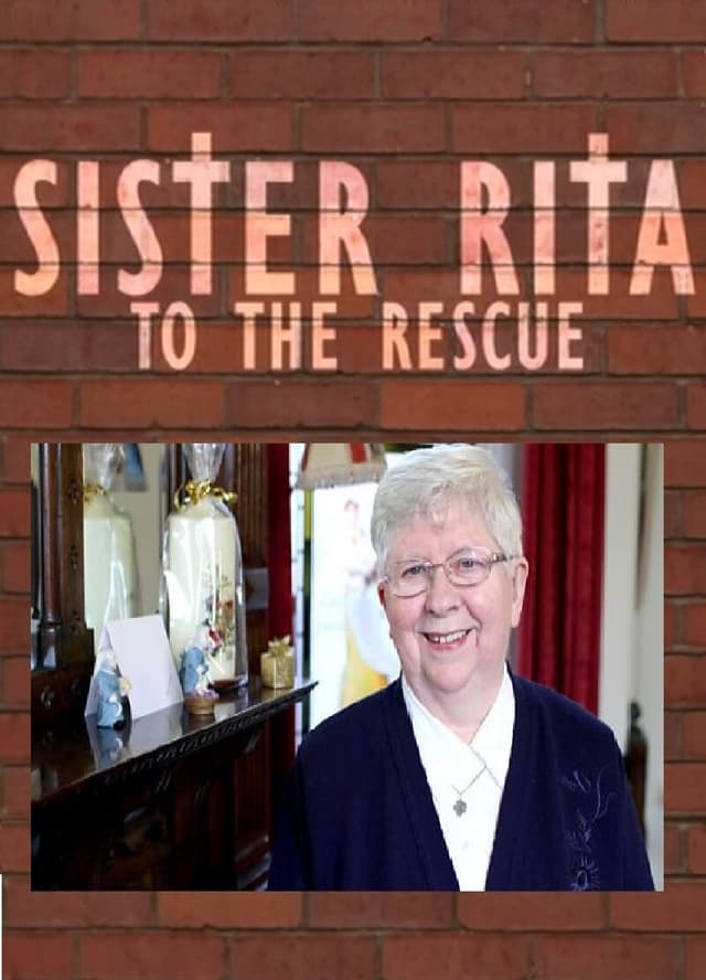 Sister Rita to the Rescue