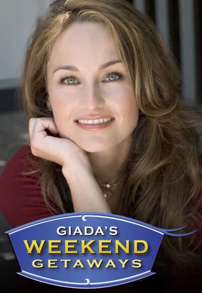 Giada's Weekend Getaways