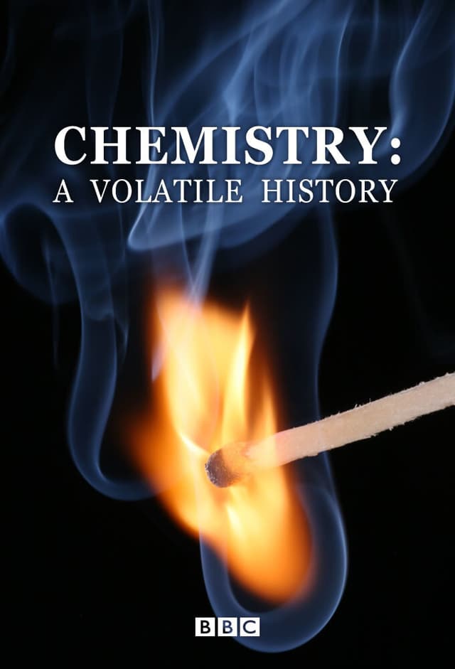 Chemistry: A Volatile History