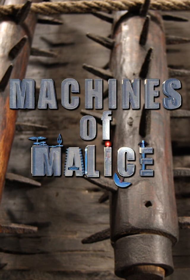 Machines of Malice