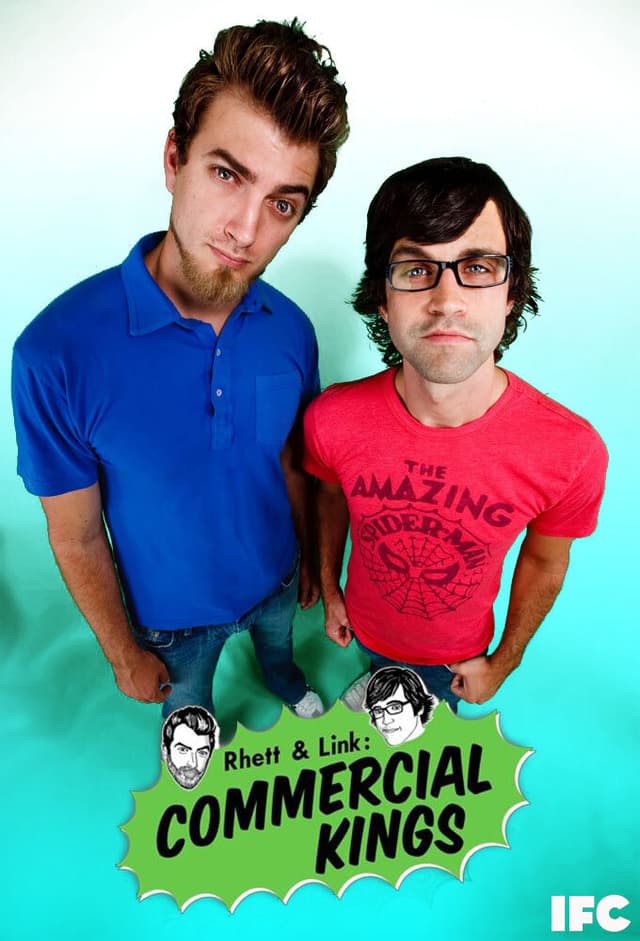 Rhett & Link: Commercial Kings