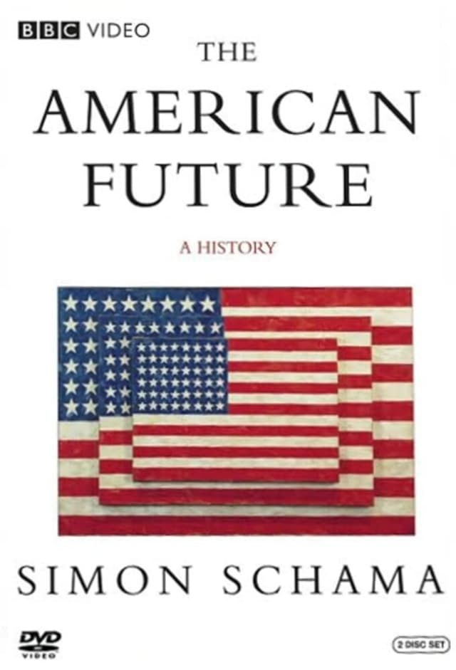 The American Future: A History