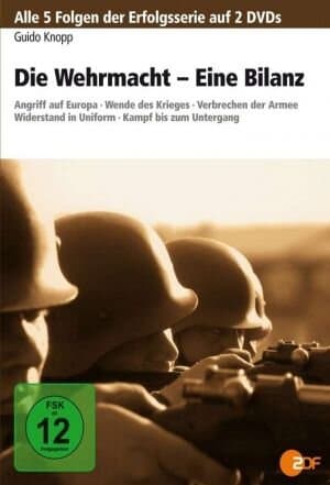 Die Wehrmacht - Eine Bilanz