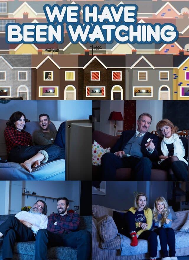 We Have Been Watching