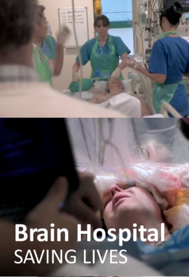 Brain Hospital: Saving Lives