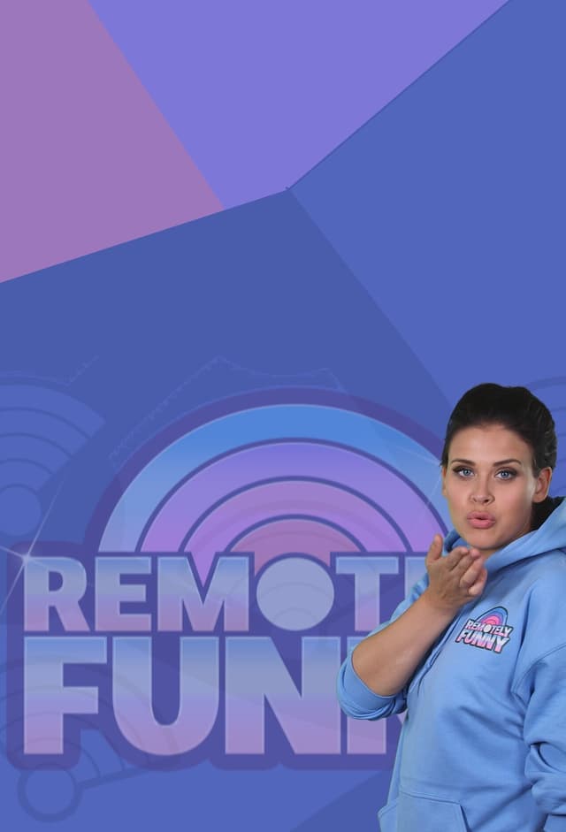 Remotely Funny