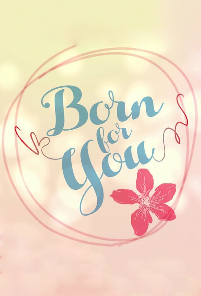 Born for You