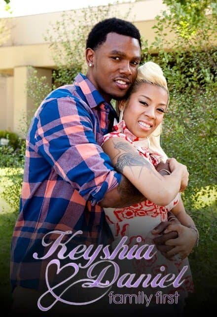 Keyshia and Daniel Family First