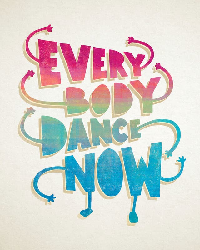Everybody Dance Now