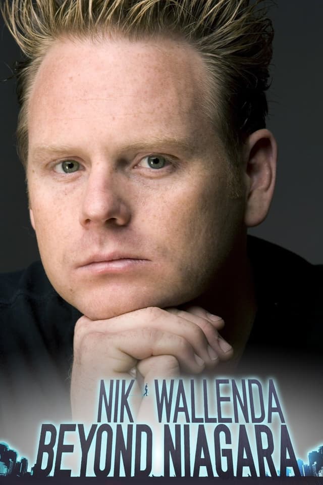Nik Wallenda: Beyond Niagara