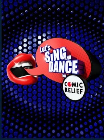 Let's Sing and Dance for Comic Relief