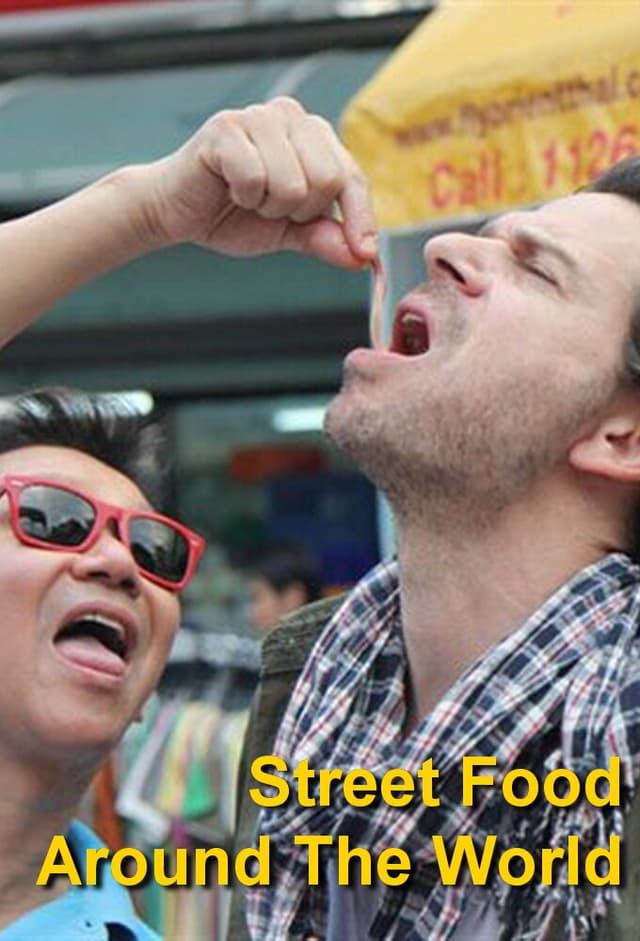 Street Food Around the World
