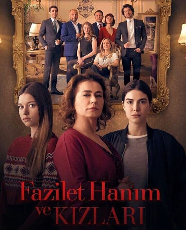 Fazilet Hanım ve Kızları