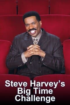 Steve Harvey's Big Time Challenge