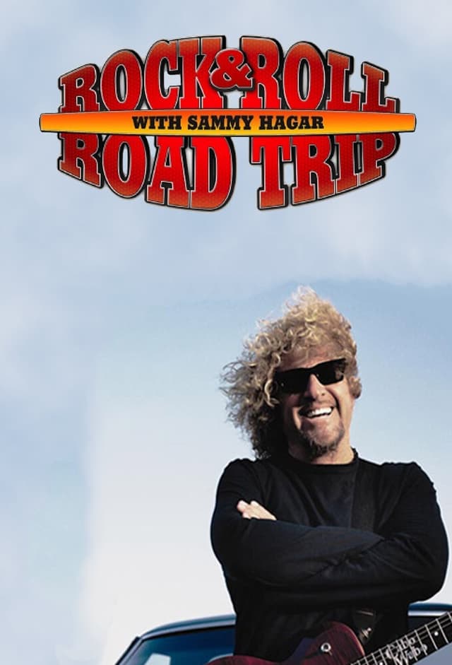 Rock & Roll Road Trip with Sammy Hagar