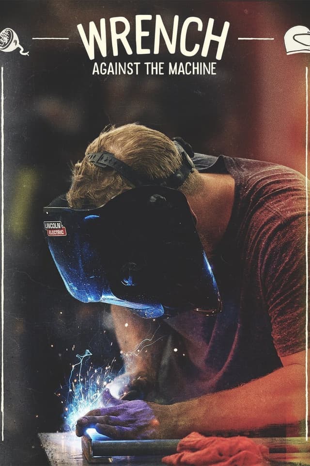 Wrench Against the Machine