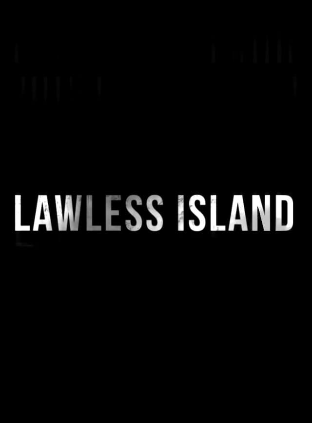 Lawless Island