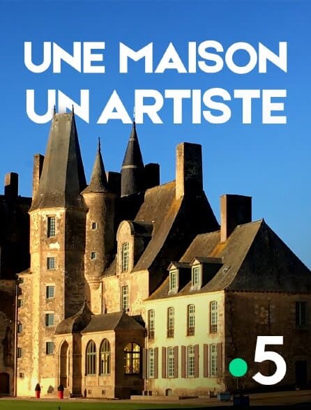 Une maison, un artiste