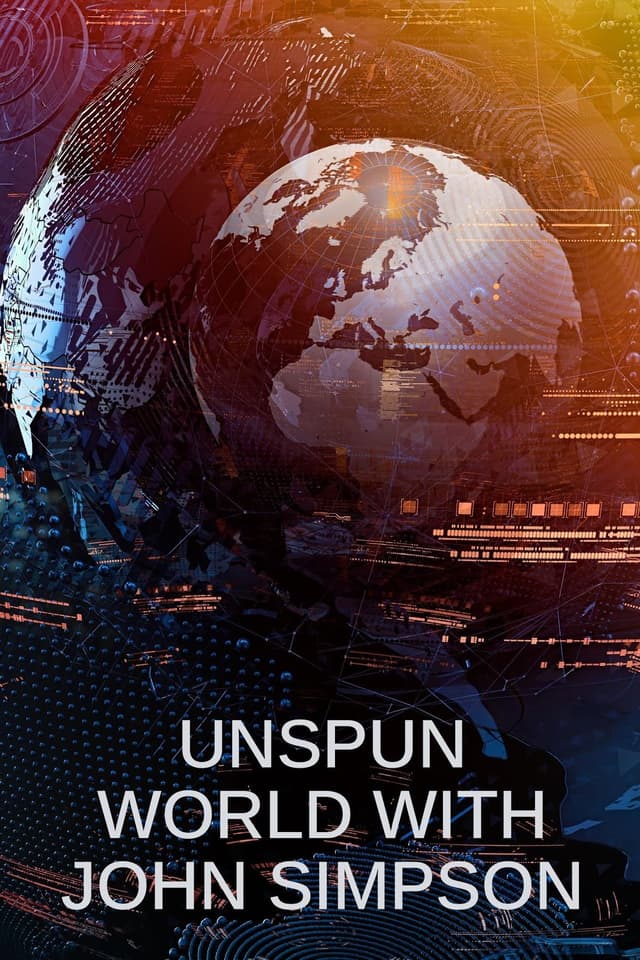 Unspun World with John Simpson