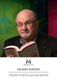 MasterClass: Salman Rushdie Teaches Storytelling and Writing