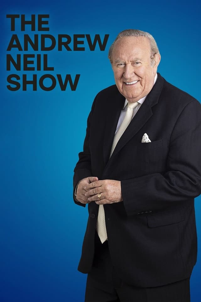 The Andrew Neil Show
