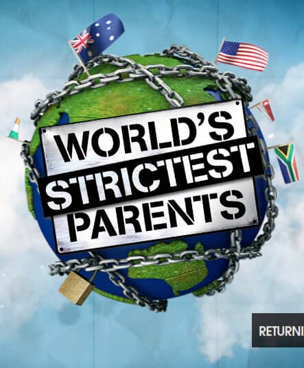 The World's Strictest Parents
